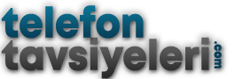 TelefonTavsiyeleri.com